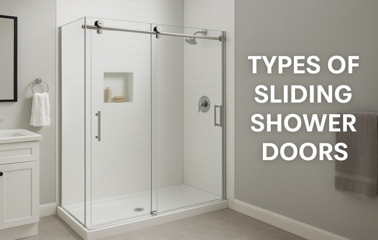 Types of Sliding Shower Doors